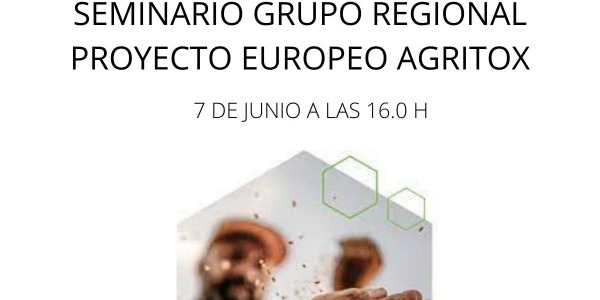 AGRITOX EUROPEAN PROJECT REGIONAL GROUP SEMINAR